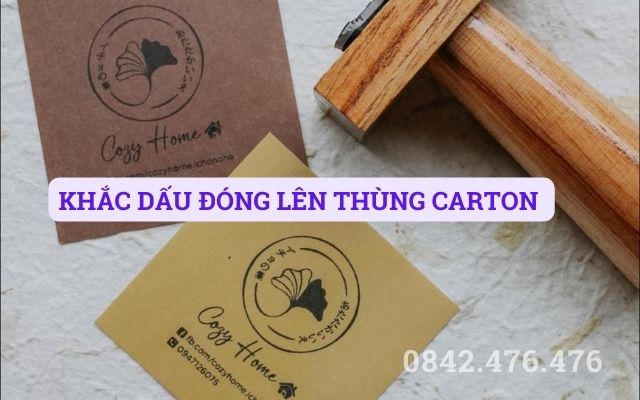 KHẮC DẤU ĐÓNG LÊN THÙNG CARTON