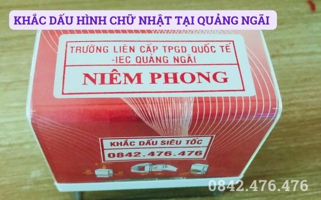 KHẮC DẤU HÌNH CHỮ NHẬT TẠI QUẢNG NGÃI