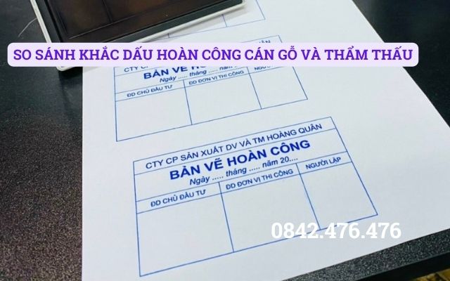 SO SÁNH KHẮC DẤU HOÀN CÔNG CÁN GỖ VÀ THẨM THẤU