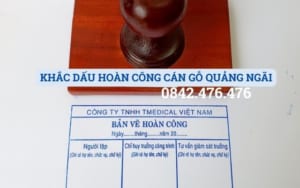 KHẮC DẤU HOÀN CÔNG CÁN GỖ TẠI QUẢNG NGÃI