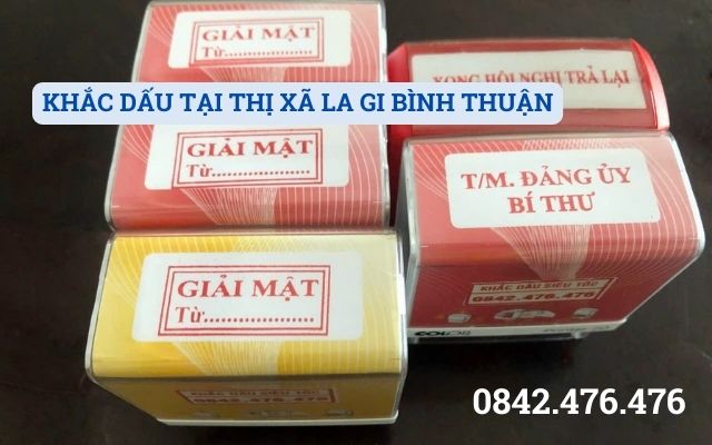 KHẮC DẤU TẠI THỊ XÃ LA GI BÌNH THUẬN