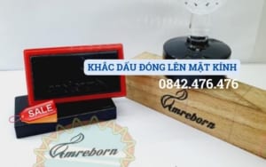 KHẮC DẤU ĐÓNG LÊN MẶT KÍNH