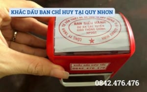 KHẮC DẤU BAN CHỈ HUY TẠI QUY NHƠN