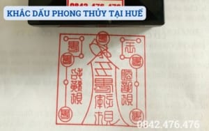 KHẮC DẤU PHONG THỦY TẠI HUẾ