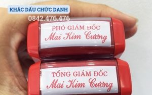 KHẮC DẤU CHỨC DANH