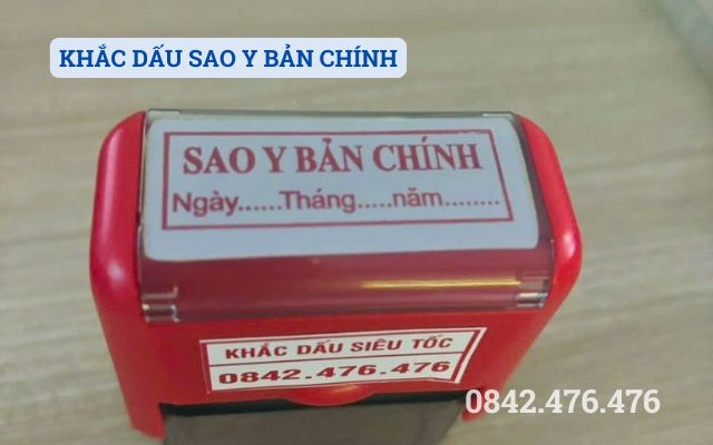 KHẮC DẤU SAO Y BẢN CHÍNH