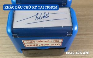 KHẮC DẤU CHỮ KÝ TẠI TPHCM