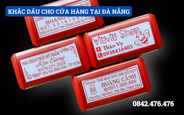 KHẮC DẤU CHO CỬA HÀNG TẠI ĐÀ NẴNG