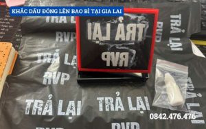 KHẮC DẤU ĐÓNG LÊN BAO BÌ TẠI GIA LAI