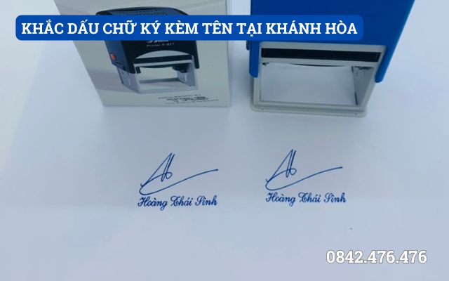 KHẮC DẤU CHỮ KÝ KÈM TÊN TẠI KHÁNH HÒA