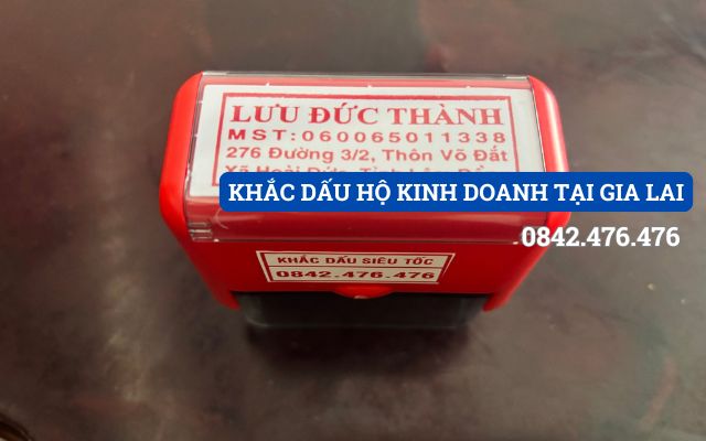 KHẮC DẤU HỘ KINH DOANH TẠI GIA LAI