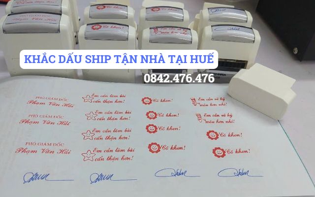 KHẮC DẤU SHIP TẬN NHÀ TẠI HUẾ