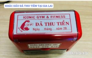 KHẮC DẤU ĐÃ THU TIỀN TẠI GIA LAI