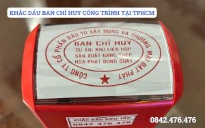 KHẮC DẤU BAN CHỈ HUY CÔNG TRÌNH TẠI TPHCM