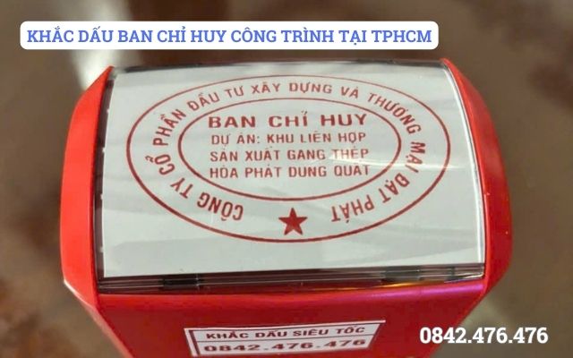 KHẮC DẤU BAN CHỈ HUY CÔNG TRÌNH TẠI TPHCM
