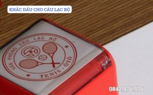 KHẮC DẤU CHO CÂU LẠC BỘ