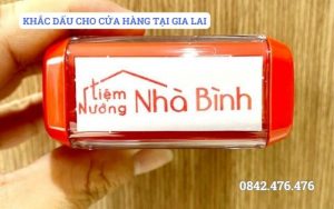 KHẮC DẤU CHO CỬA HÀNG TẠI GIA LAI