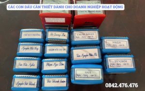 CÁC CON DẤU CẦN THIẾT DÀNH CHO DOANH NGHIỆP HOẠT ĐỘNG