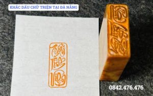 KHẮC DẤU CHỮ TRIỆN TẠI ĐÀ NẴNG